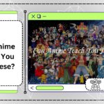 Can Anime Teach You Japanese?