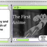 Astro Boy and the Birth of Anime