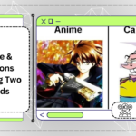 Anime & Cartoons Bridging Two Worlds