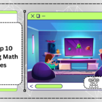 The Top 10 Engaging Math Games