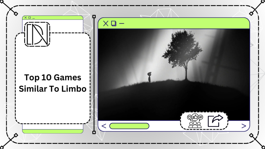 Top 10 Games Similar To Limbo