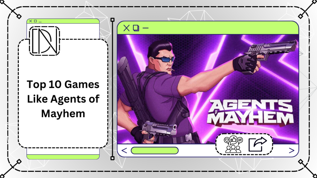 Top 10 Games Like Agents of Mayhem