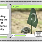 Pakistan Day: Celebrating the Spirit of Independence and Unity