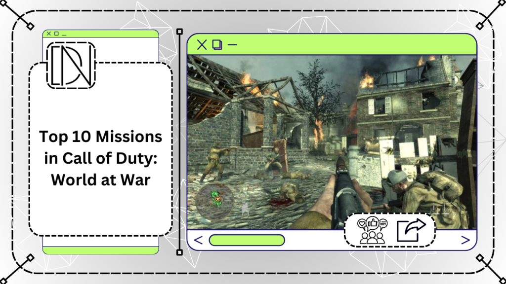 Top 10 Missions in Call of Duty: World at War