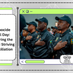 Tutsi Genocide Memorial Day: Remembering the Victims and Striving for Reconciliation