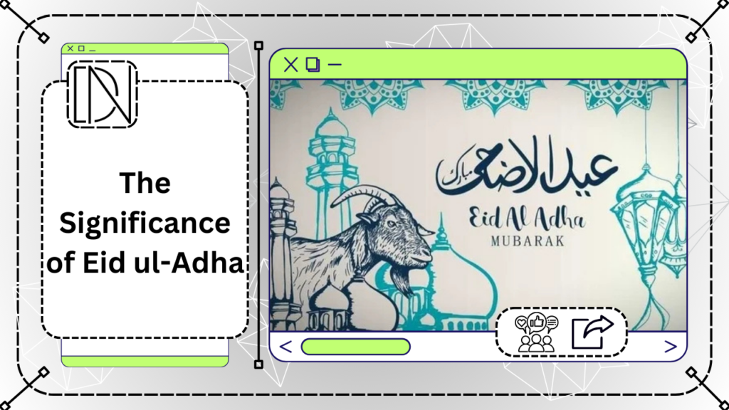 The Significance of Eid ul-Adha