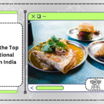 Exploring the Top 10 Traditional Recipes in India