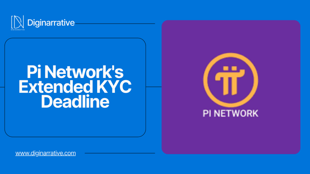 Pi Network’s Extended KYC Deadline