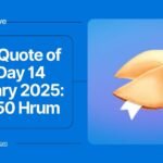 Hrum Quote of the Day 14 February 2025: Earn 150 Hrum