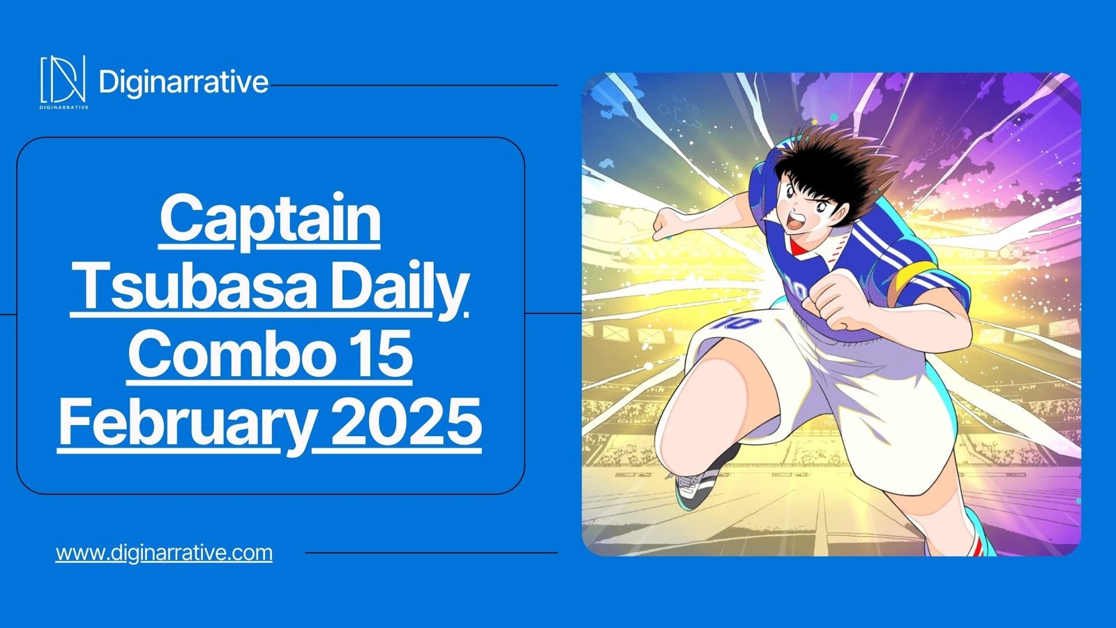 Captain Tsubasa Daily Combo 15 February 2025