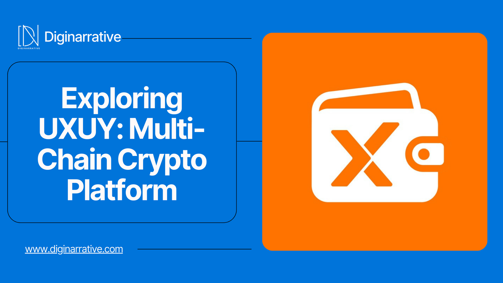Exploring UXUY: A Comprehensive Multi-Chain Cryptocurrency Platform