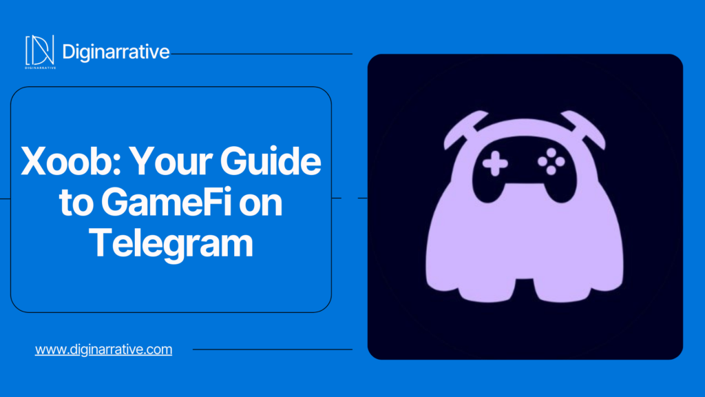 Xoob: Your Guide to GameFi on Telegram