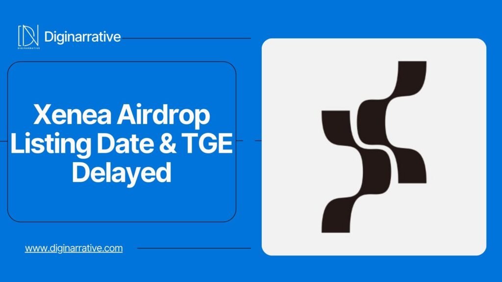 Xenea Airdrop Listing Date & TGE Delayed