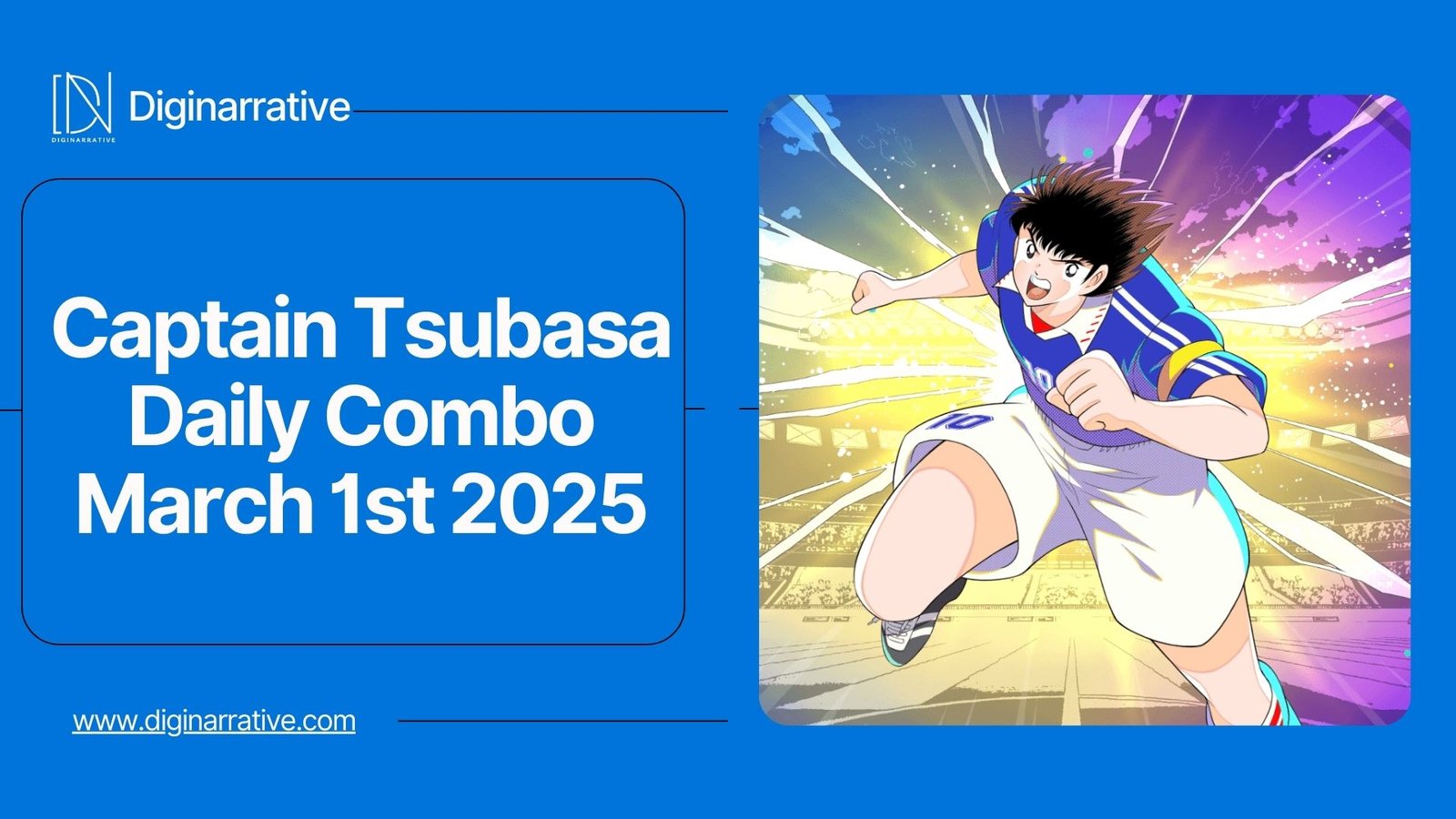 Captain Tsubasa Daily Combo March 1st 2025