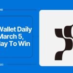 XENEA Wallet Daily Quiz March 5, 2025: Play To Win