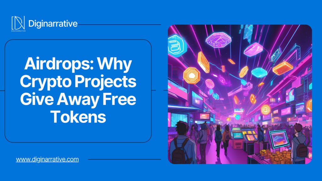 Airdrops: Why Crypto Projects Give Away Free Tokens