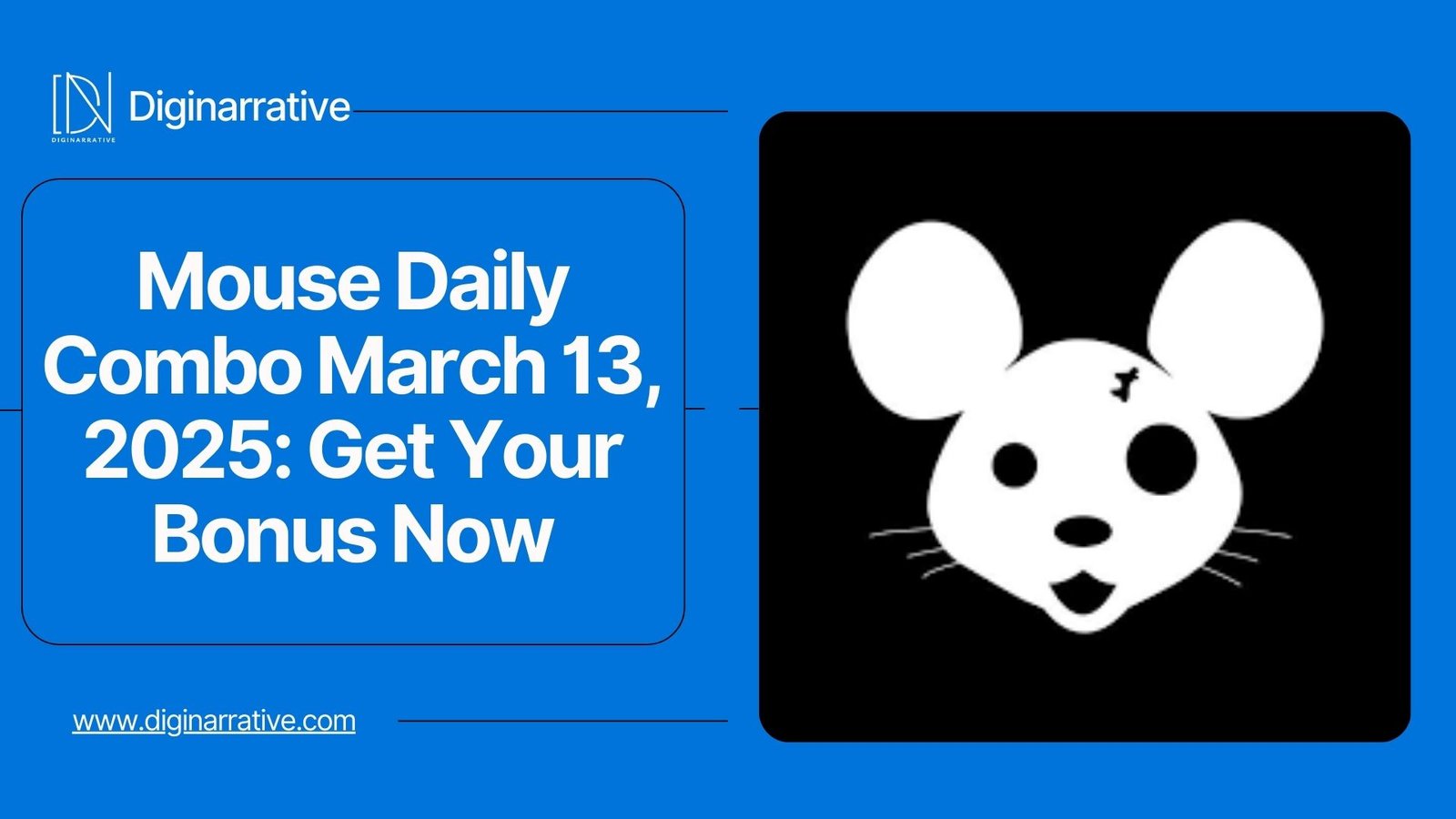 Mouse Daily Combo March 13, 2025: Get Your Bonus Now