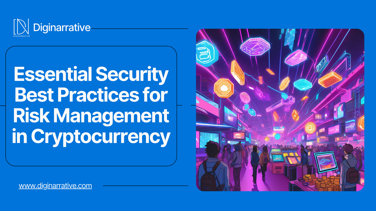 Essential Security Best Practices for Risk Management in Cryptocurrency