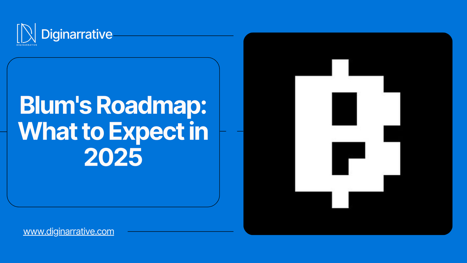 Blum’s Roadmap: What to Expect in 2025