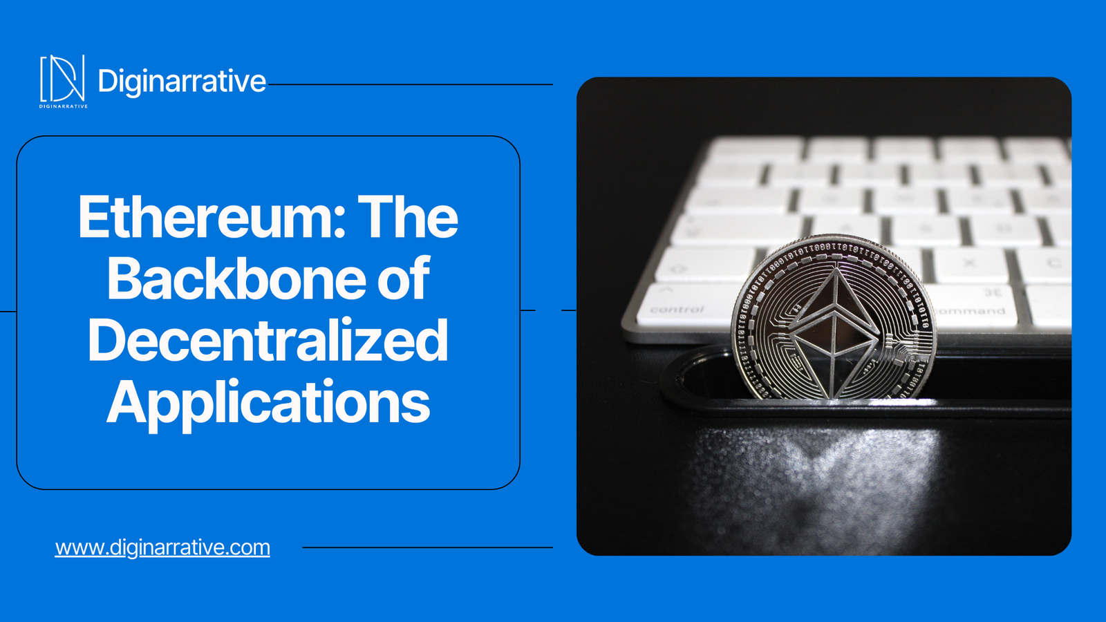 Ethereum: The Backbone of Decentralized Applications